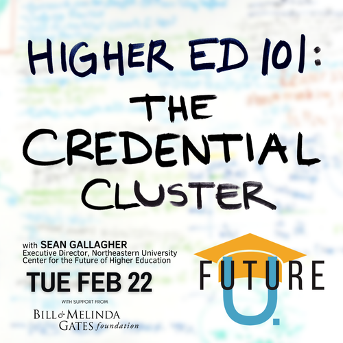 HigherEd 101 - Future U 2-15-22