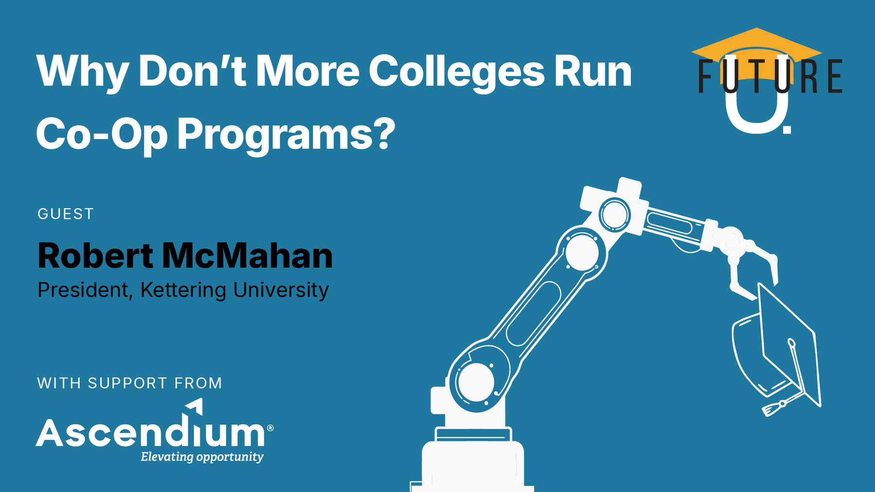 Why Don’t More Colleges Run Co-Op Programs?
            
            
                
                    - Future U Podcast