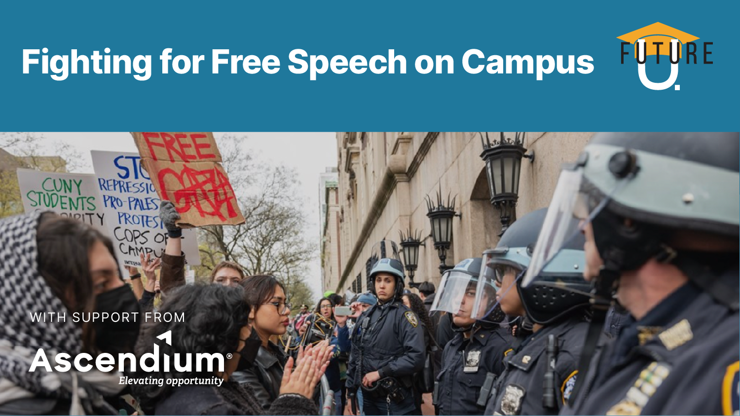 Fighting for Free Speech on Campus - Future U Podcast