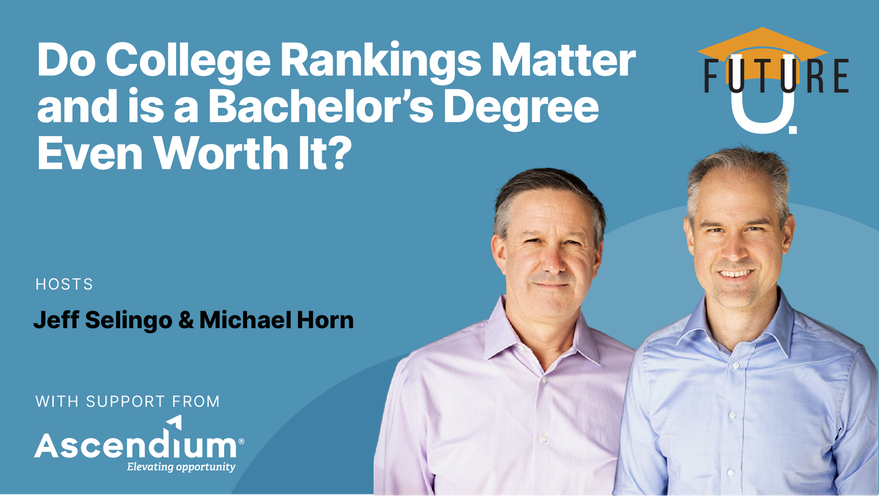 Do College Rankings Matter and is a Bachelor’s Degree Even Worth It ...