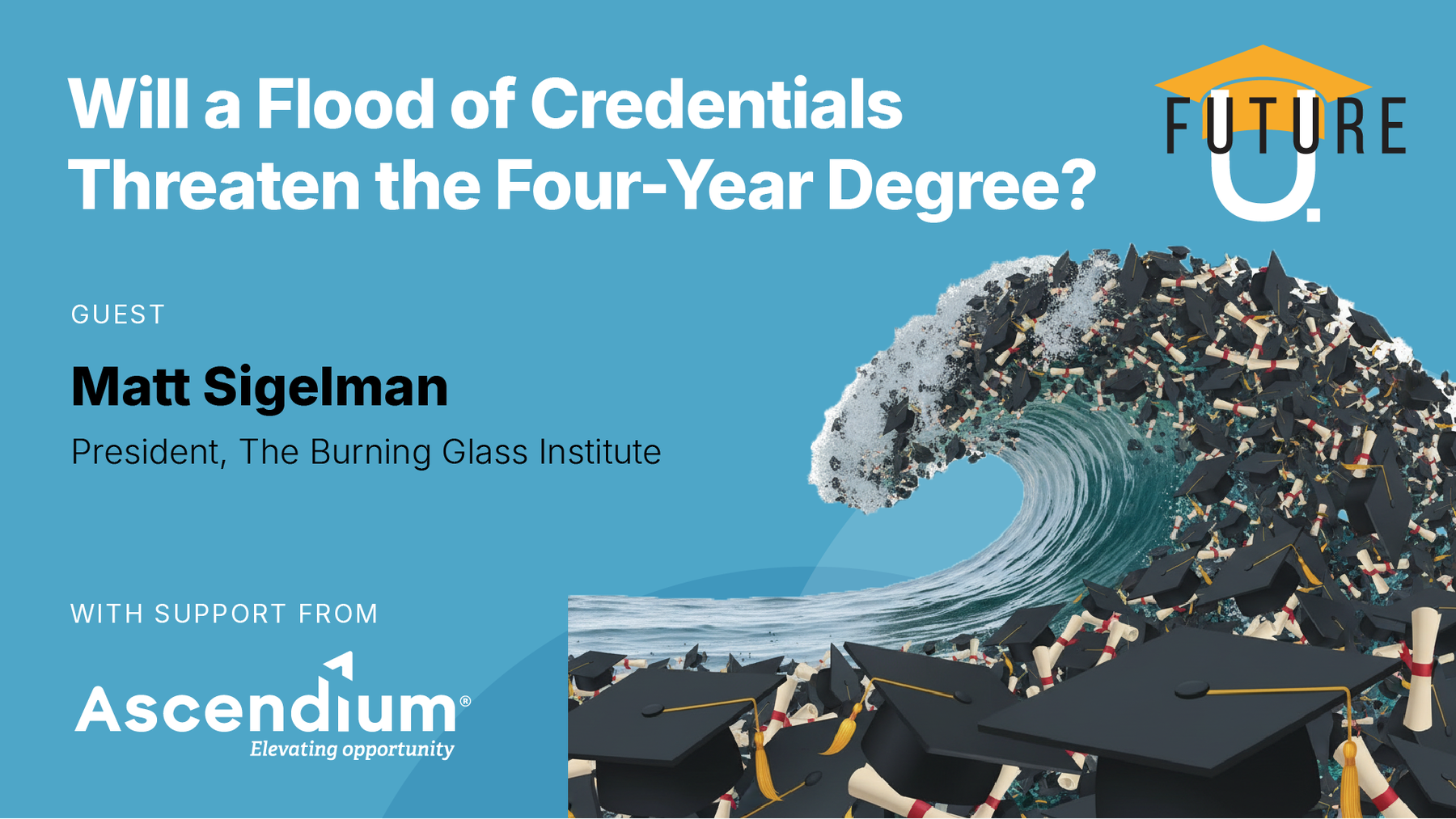 Will a Flood of Credentials Threaten the Four-Year Degree?
            
            
                
                    - Future U Podcast